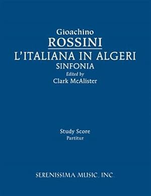 Imagen del vendedor de L'Italiana in Algeri Sinfonia: Study score a la venta por GreatBookPrices