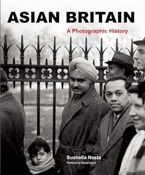 Seller image for Asian Britain : A Photographic History for sale by GreatBookPrices