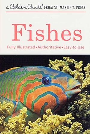 Bild des Verkufers fr Fishes : A Guide to Fresh and Salt-Water Species zum Verkauf von GreatBookPrices