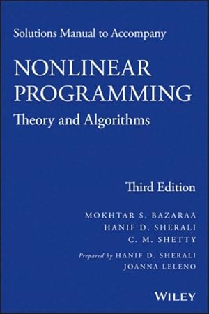 Imagen del vendedor de Solutions Manual to Accompany Nonlinear Programming : Theory and Algorithms a la venta por GreatBookPrices