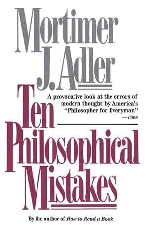 Imagen del vendedor de Ten Philosophical Mistakes a la venta por GreatBookPrices