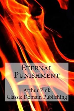 Seller image for Eternal Punishment for sale by GreatBookPrices