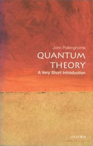 Bild des Verkufers fr Quantum Theory : A Very Short Introduction zum Verkauf von GreatBookPrices