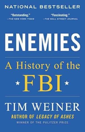 Seller image for Enemies : A History of the FBI for sale by GreatBookPrices