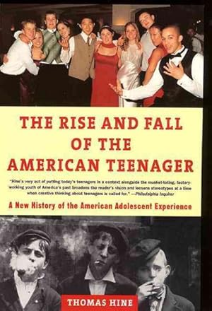 Image du vendeur pour Rise and Fall of the American Teenager mis en vente par GreatBookPrices
