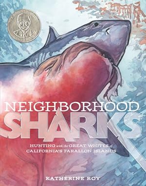 Seller image for Neighborhood Sharks : Hunting With the Great Whites of California's Farallon Islands for sale by GreatBookPrices