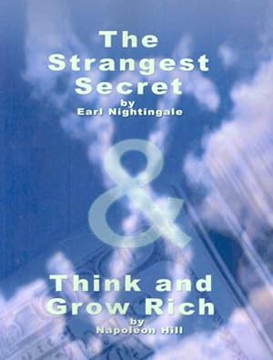 Seller image for Strangest Secret by Earl Nightingale & Think and Grow Rich by Napoleon Hill for sale by GreatBookPrices