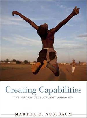 Immagine del venditore per Creating Capabilities : The Human Development Approach venduto da GreatBookPrices