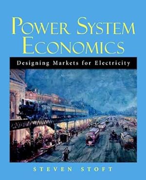 Immagine del venditore per Power System Economics : Designing Markets for Electricity venduto da GreatBookPrices