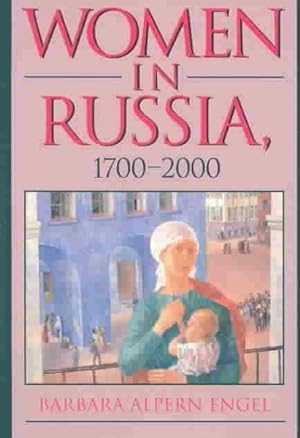 Seller image for Women in Russia, 1700-2000 for sale by GreatBookPrices