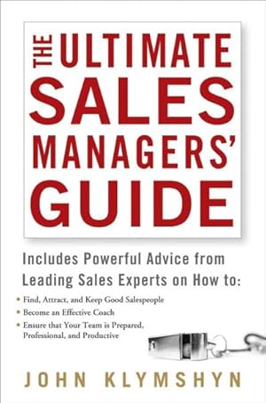 Seller image for Ultimate Sales Managers' Guide for sale by GreatBookPrices