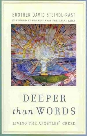 Bild des Verkufers fr Deeper Than Words : Living the Apostles' Creed zum Verkauf von GreatBookPrices