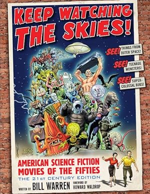 Seller image for Keep Watching the Skies! : American Science Fiction Movies of the Fifties: The 21st Century Edition for sale by GreatBookPrices