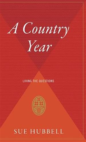 Seller image for Country Year : Living the Questions for sale by GreatBookPrices