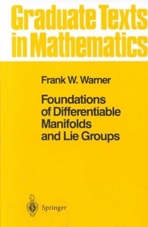 Seller image for Foundations of Differentiable Manifolds and Lie Groups for sale by GreatBookPrices