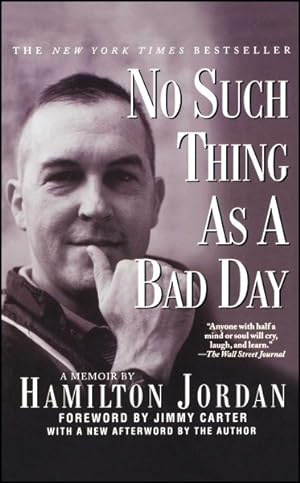 Seller image for No Such Thing As a Bad Day : A Memoir for sale by GreatBookPrices