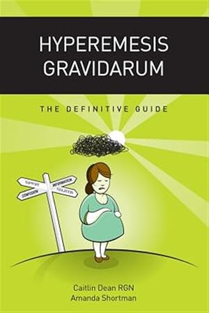 Bild des Verkufers fr Hyperemesis Gravidarum - The Definitive Guide zum Verkauf von GreatBookPrices