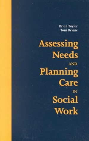 Immagine del venditore per Assessing Needs and Planning Care in Social Work venduto da GreatBookPrices