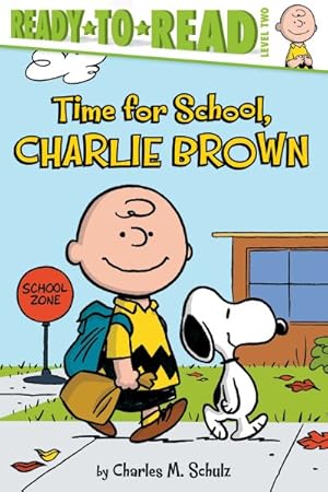 Seller image for Time for School, Charlie Brown for sale by GreatBookPrices