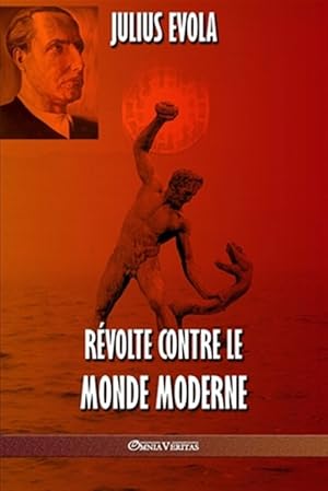 Image du vendeur pour Rvolte contre le monde moderne -Language: french mis en vente par GreatBookPrices