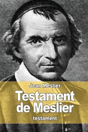 Image du vendeur pour Testament De Meslier -Language: french mis en vente par GreatBookPrices