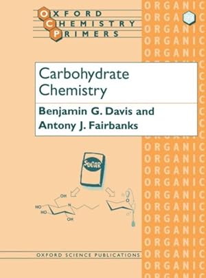 Image du vendeur pour Carbohydrate Chemistry mis en vente par GreatBookPrices