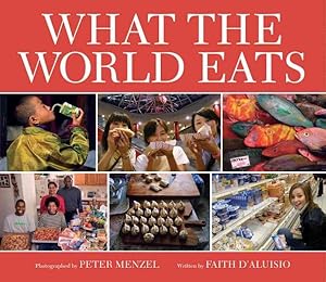 Immagine del venditore per What the World Eats venduto da GreatBookPrices