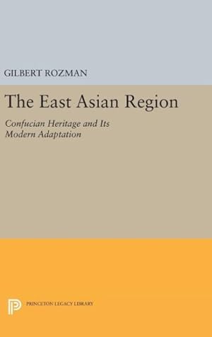 Immagine del venditore per East Asian Region : Confucian Heritage and Its Modern Adaptation venduto da GreatBookPrices