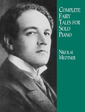 Immagine del venditore per Complete Fairy Tales for Solo Piano venduto da GreatBookPrices