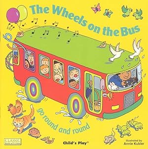 Seller image for Wheels on the Bus Go Round and Round for sale by GreatBookPrices