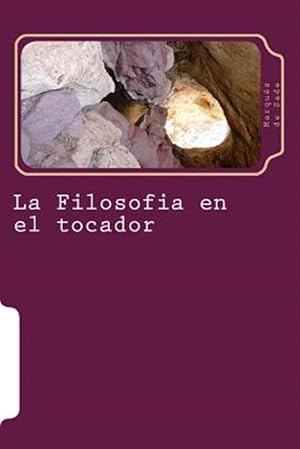 Seller image for La Filosofia En El Tocador -Language: spanish for sale by GreatBookPrices