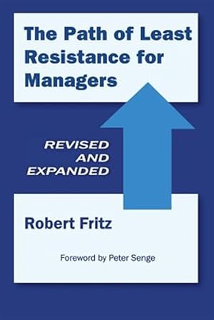 Seller image for The Path of Least Resistance for Managers for sale by GreatBookPrices