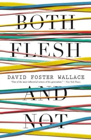 Seller image for Both Flesh and Not : Essays for sale by GreatBookPrices