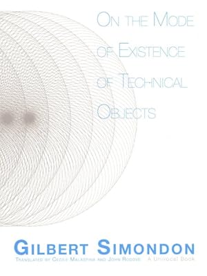 Seller image for On the Mode of Existence of Technical Objects for sale by GreatBookPrices