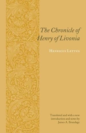 Immagine del venditore per Chronicle of Henry of Livonia venduto da GreatBookPrices