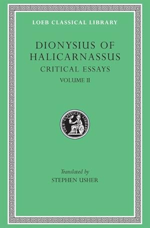 Immagine del venditore per Dionysius of Halicarnassus : The Critical Essays venduto da GreatBookPrices