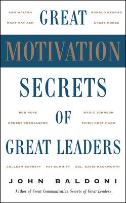 Imagen del vendedor de Great Motivation Secrets of Great Leaders a la venta por GreatBookPrices