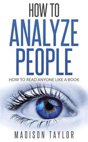 Seller image for How to Analyze People : How to Read Anyone Like a Book for sale by GreatBookPrices