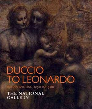 Seller image for Duccio to Leonardo : Italian Painting 1250-1500 for sale by GreatBookPrices
