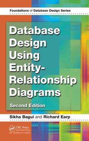 Seller image for Database Design Using Entity-Relationship Diagrams for sale by GreatBookPrices