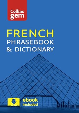 Seller image for Collins Gem French Phrasebook & Dictionary for sale by GreatBookPrices