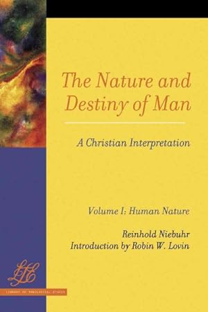 Immagine del venditore per Nature and Destiny of Man : A Christian Interpretation : Human Nature venduto da GreatBookPrices