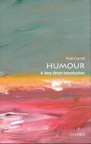Immagine del venditore per Humour : A Very Short Introduction venduto da GreatBookPrices