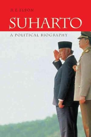 Immagine del venditore per Suharto : A Political Biography venduto da GreatBookPrices