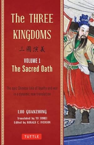 Imagen del vendedor de Three Kingdoms : The Sacred Oath a la venta por GreatBookPrices