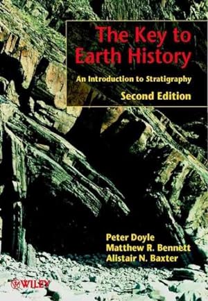 Bild des Verkufers fr Key to Earth History : An Introduction to Stratigraphy zum Verkauf von GreatBookPrices
