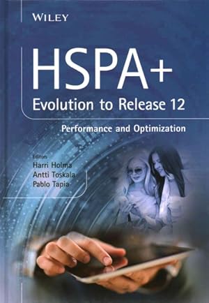 Imagen del vendedor de HSPA+ Evolution to Release 12 : Performance and Optimization a la venta por GreatBookPrices