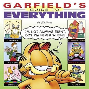 Bild des Verkufers fr Garfield's Guide to Everything zum Verkauf von GreatBookPrices
