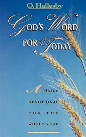 Imagen del vendedor de God's Word for Today : A Daily Devotional for the Whole Year a la venta por GreatBookPrices