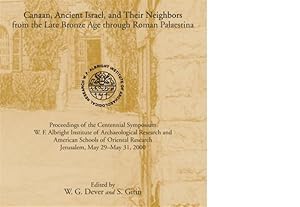 Immagine del venditore per Symbiosis, Symbolism, and the Power of the Past : Canaan, Ancient Israel, and Their Neighbors from the Late Bronze Age Through Roman Palaestina : Proceedings of the Centennial Symposium, W.F. albright venduto da GreatBookPrices